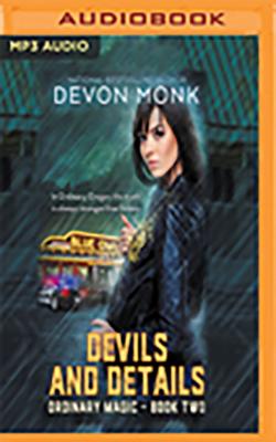 Devils and Details By Devon Monk, Khristine Hvam (Read by) Cover Image