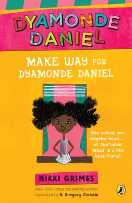 Make Way for Dyamonde Daniel (A Dyamonde Daniel Book #1)