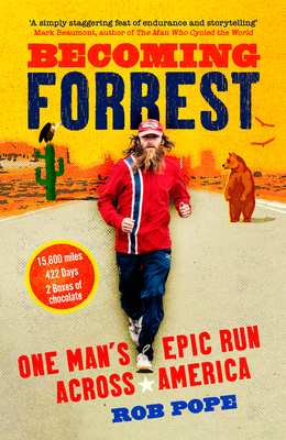 Becoming Forrest: One Man's Epic Run Across America cover