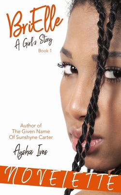 BriElle: A Girl's Story Cover Image
