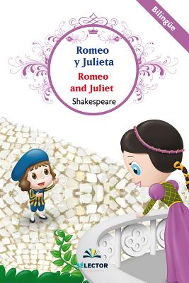 Romeo Y Julieta (Bilingue)