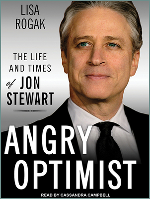 Angry Optimist The Life And Times Of Jon Stewart Mp3 Cd