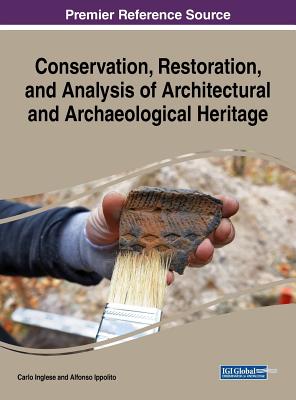 Conservation, Restoration, and Analysis of Architectural and Archaeological Heritage Cover Image