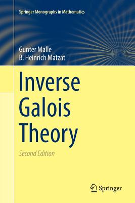 Inverse Galois Theory (Springer Monographs in Mathematics