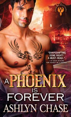 A Phoenix Is Forever (Phoenix Brothers)