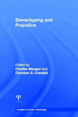 Stereotyping and Prejudice (Frontiers of Social Psychology) Cover Image