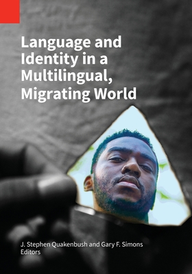 Language and Identity in a Multilingual, Migrating World Cover Image