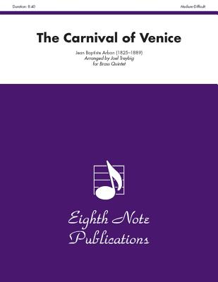 The Carnival of Venice: Trumpet Feature, Score & Parts (Eighth Note Publications) Cover Image