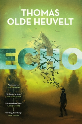 Echo By Thomas Olde Heuvelt Cover Image