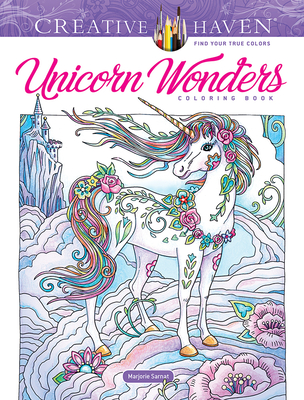 Creative Haven Unicorn Wonders Coloring Book (Creative Haven Coloring Books) Cover Image