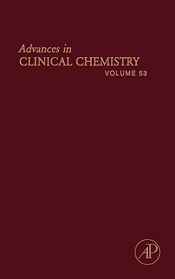 Advances in Clinical Chemistry: Volume 53 By Gregory S. Makowski (Editor) Cover Image