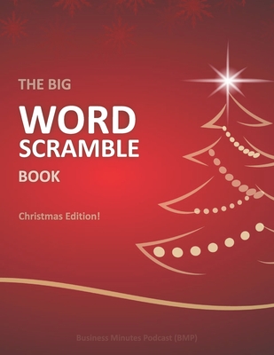 The Big Word Scramble Book: Christmas Edition Cover Image