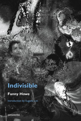 Indivisible, new edition (Semiotext(e) / Native Agents) Cover Image