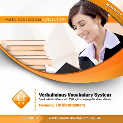 Verbalicious Vocabulary System: Speak with Confidence with 750 English Language Vocabulary Words [With CDROM] (Made for Success Collection) Cover Image