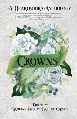 Crowns: A Contemporary Fairytale Romance Anthology (Heartbooks Book 0.5) Cover Image