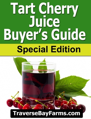 Cover for Tart Cherry Juice Buyers Guide