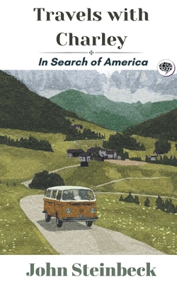 Travels with Charley: In Search of America Cover Image