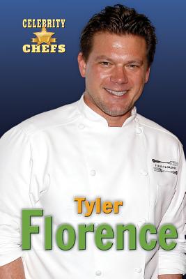 Cover for Tyler Florence (Celebrity Chefs)