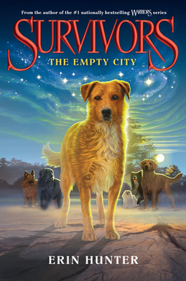 Survivors #1: The Empty City By Erin Hunter Cover Image