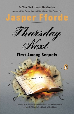 Cover for Thursday Next: First Among Sequels: A Thursday Next Novel