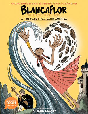 Cover for Blancaflor, the Hero with Secret Powers