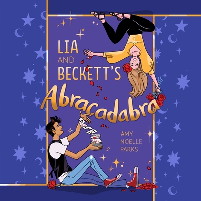 Lia and Beckett's Abracadabra Cover Image