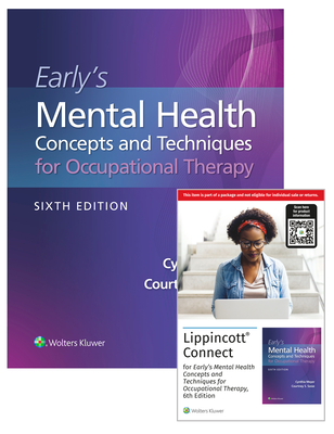 Early's Mental Health Concepts and Techniques in Occupational Therapy 6e Lippincott Connect Print Book and Digital Access Card Package