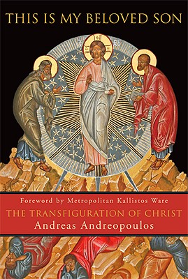 This Is My Beloved Son: The Transfiguration of Christ Cover Image