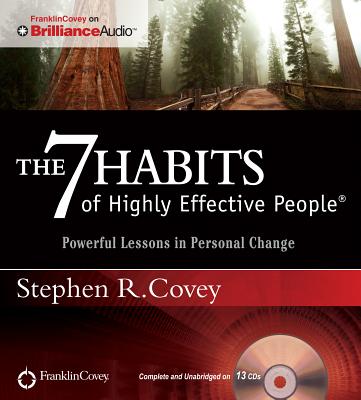 The 7 Habits of Highly Effective People - Signature Series: Insights from Stephen R. Covey The 7 Habits of Highly Effective People - Signature Series: Insights from Stephen R. Covey cover
