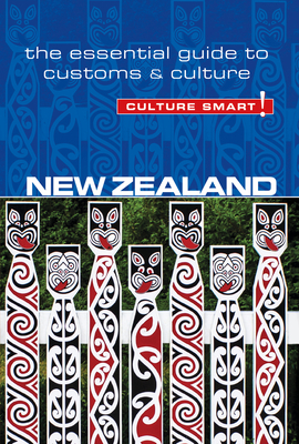 New Zealand - Culture Smart!: The Essential Guide to Customs & Culture By Ljiljana Ortolja-Baird, Culture Smart! Cover Image