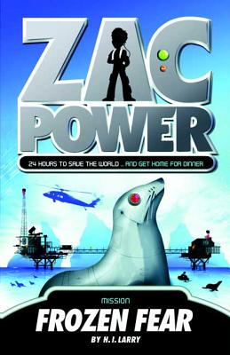 Cover for Zac Power #4: Frozen Fear: 24 Hours to Save the World … and Get Home for Dinner