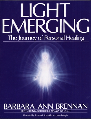 Light Emerging: The Journey of Personal Healing Cover Image