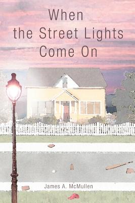When the Street Lights Come On Cover Image