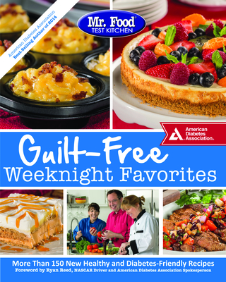 Mr. Food Test Kitchen Guilt-Free Weeknight Favorites Cover Image