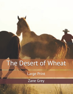 The Desert of Wheat