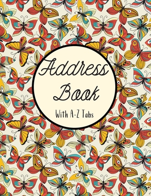 Address Book with A-Z Tabs: Large Floral Address Book (Large Tabbed Address Book). A-Z Alphabetical Tabs. Cover Image