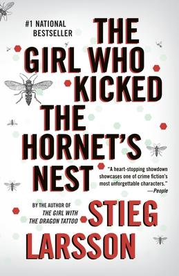 The Girl Who Kicked the Hornet's Nest: A Lisbeth Salander Novel (The Girl with the Dragon Tattoo Series #3)