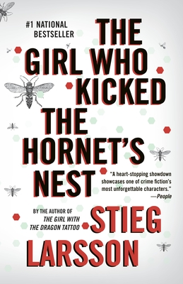 The Girl Who Kicked the Hornet's Nest: A Lisbeth Salander Novel (The Girl with the Dragon Tattoo Series #3) Cover Image