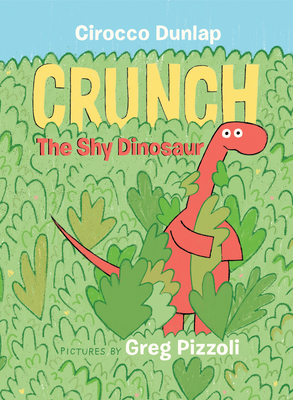 Crunch the Shy Dinosaur cover