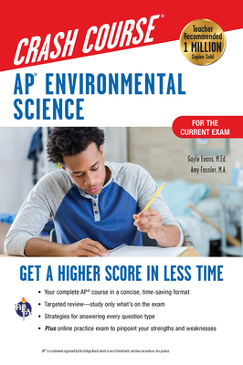 Ap(r) Environmental Science Crash Course, Book + Online: Get a Higher Score in Less Time (Advanced Placement (AP) Crash Course) Cover Image