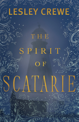 The Spirit of Scatarie By Lesley Crewe Cover Image