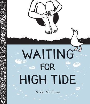 Waiting for High Tide By Nikki McClure Cover Image