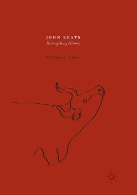 John Keats: Reimagining History Cover Image