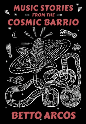 Music Stories from the Cosmic Barrio Cover Image