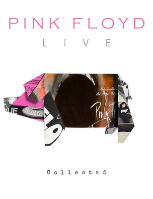 Pink Floyd Live: Collected By Alison James Cover Image