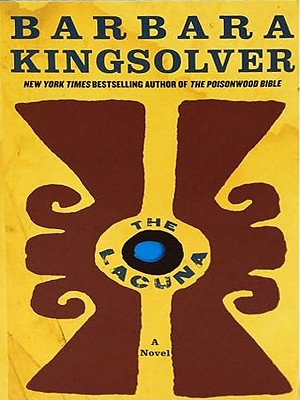 The Lacuna: A Novel By Barbara Kingsolver Cover Image