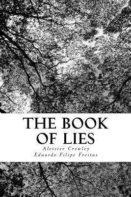 The Book of Lies: Which is also falsely called Cover Image