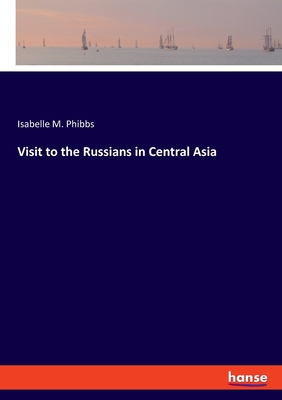 Visit to the Russians in Central Asia Cover Image