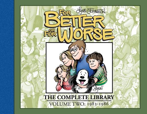 For Better or For Worse: The Complete Library, Vol. 2