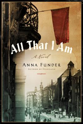 Cover Image for All That I Am: A Novel